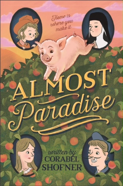 Almost Paradise by Corabel Shofner